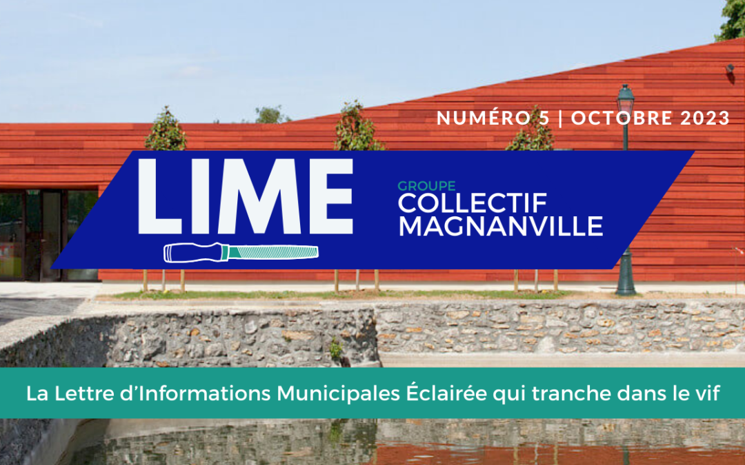 LIME#5 : La Lettre d’Informations Municipales Éclairée qui tranche dans le vif – Octobre 2023