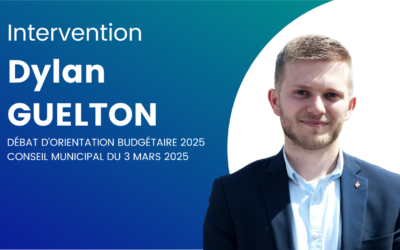 Intervention de Dylan Guelton pour le Débat d’Orientation Budgétaire 2025 – Conseil municipal du 3 mars 2025