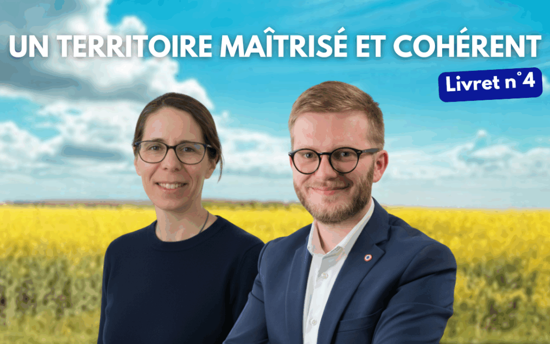 Un territoire maîtrisé et cohérent
